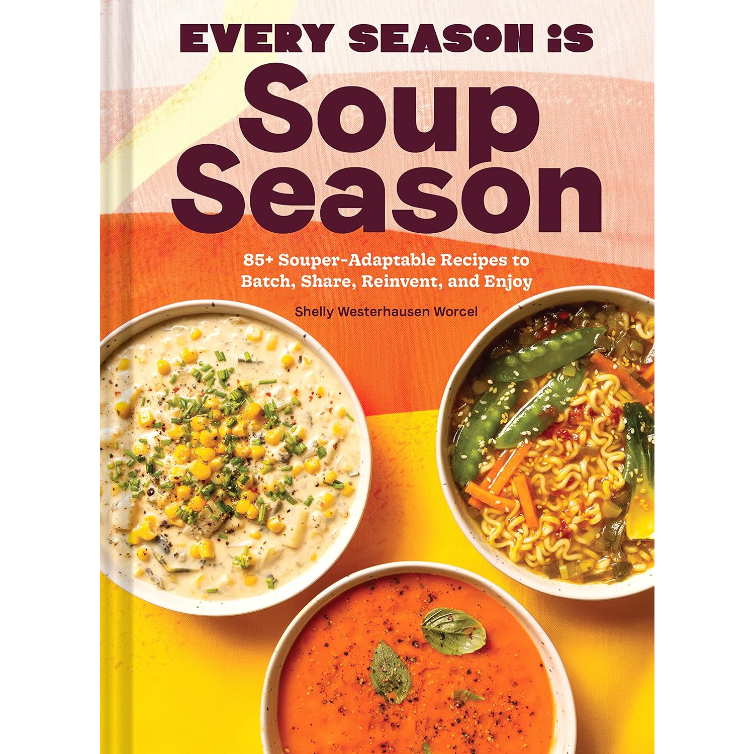 Every Season is Soup Season Dinner Event with Shelly Westerhausen