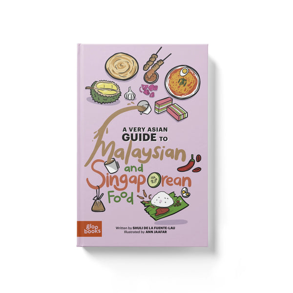 A Very Asian Guide to Malaysian and Singaporean Food - DIGS