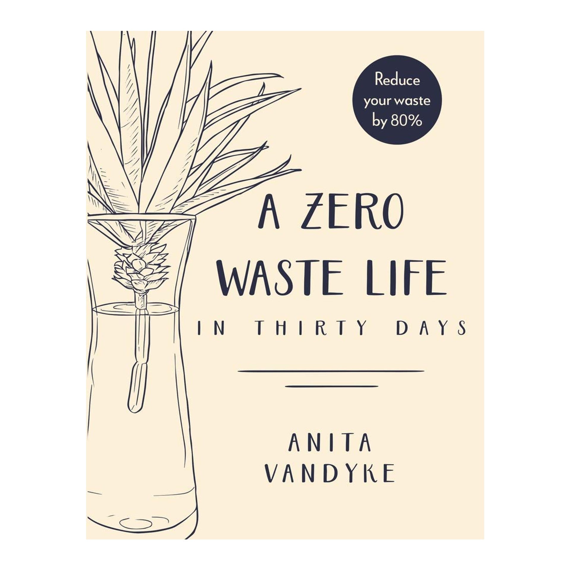 A Zero Waste Life - DIGS