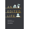 An Edited Life - DIGS