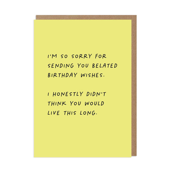 Belated Wishes Funny Card - DIGS