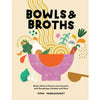 Bowls & Broths - DIGS