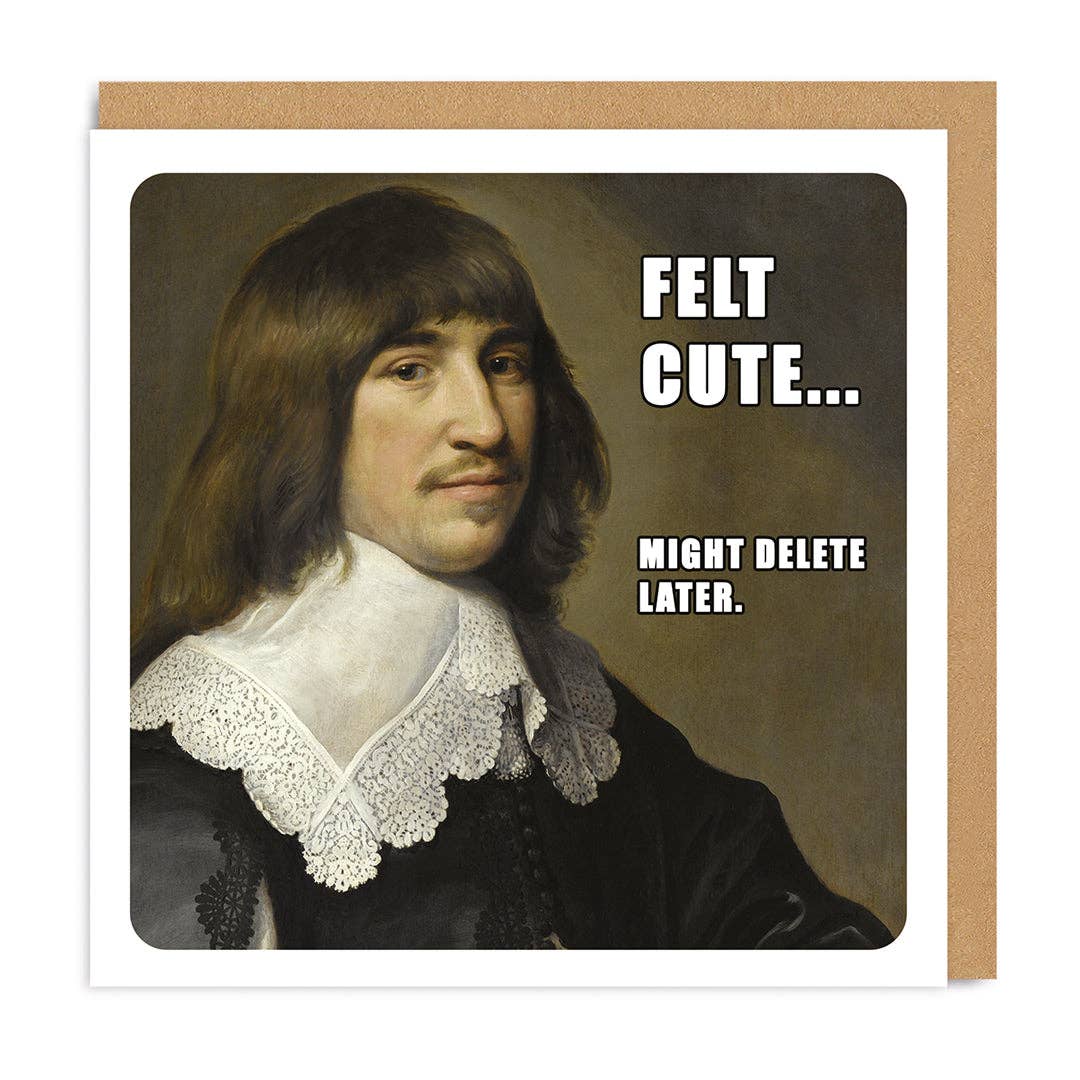 Classic Art Meme Felt Cute Card - DIGS