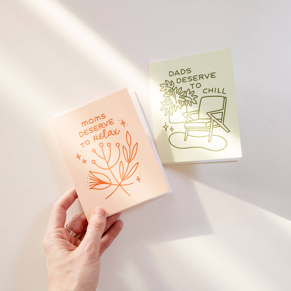 Dads Deserve to Chill Card - DIGS