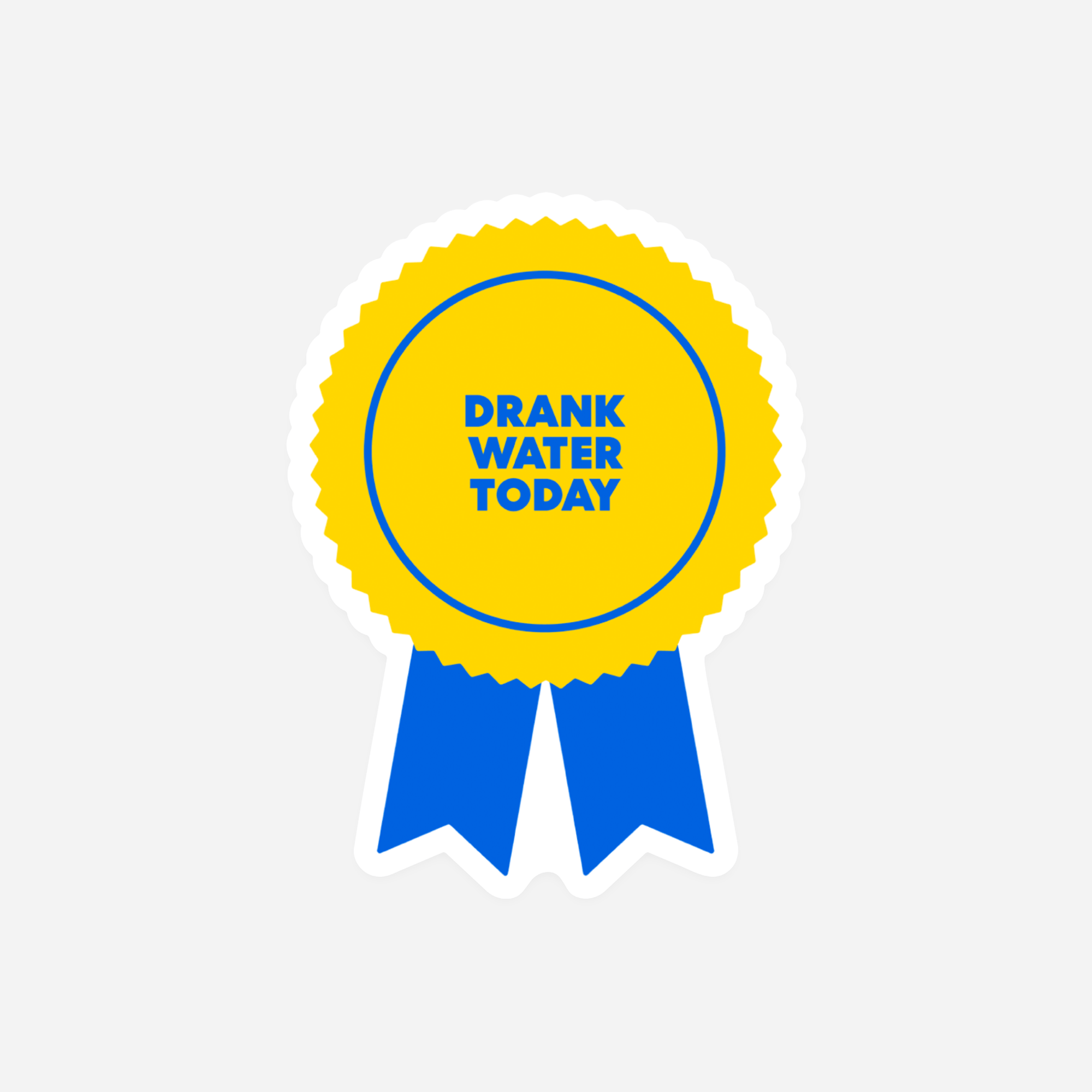 Drank Water Today Award Sticker - DIGS