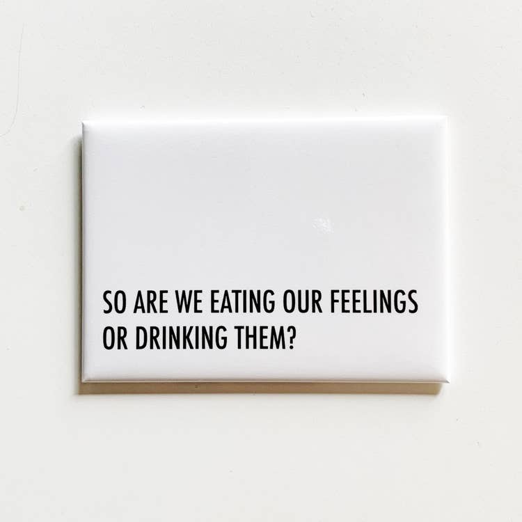 Eating Feelings Magnet - DIGS