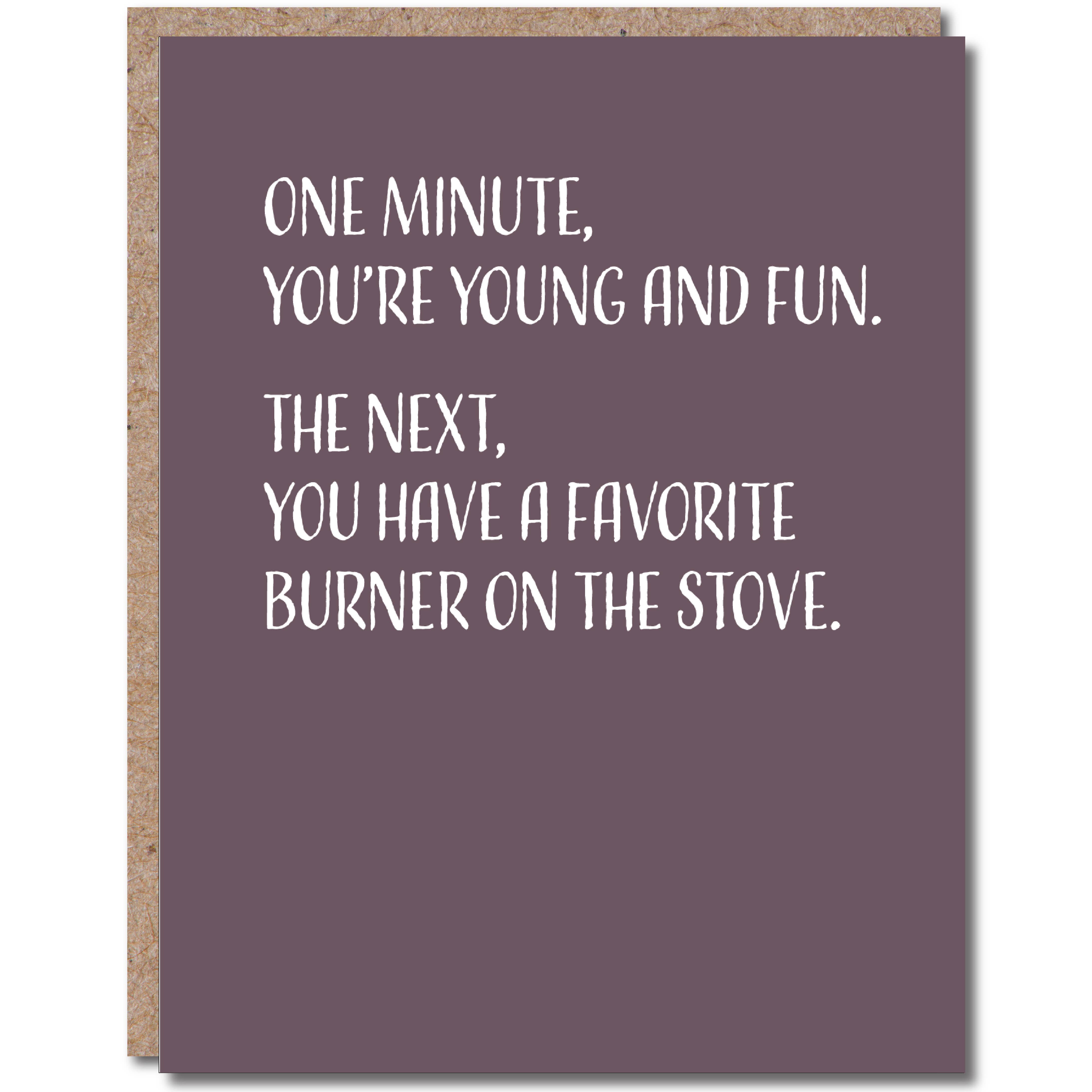 Favorite Burner Birthday Card - DIGS