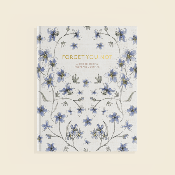 Forget You Not Grief Journal - DIGS