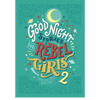 Good Night Stories for Rebel Girls 2 - DIGS