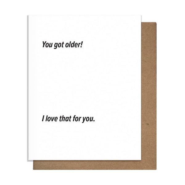 Got Older Card - DIGS