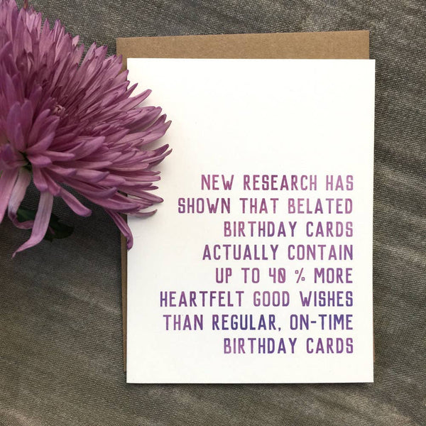 Heartfelt Belated Birthday Card - DIGS