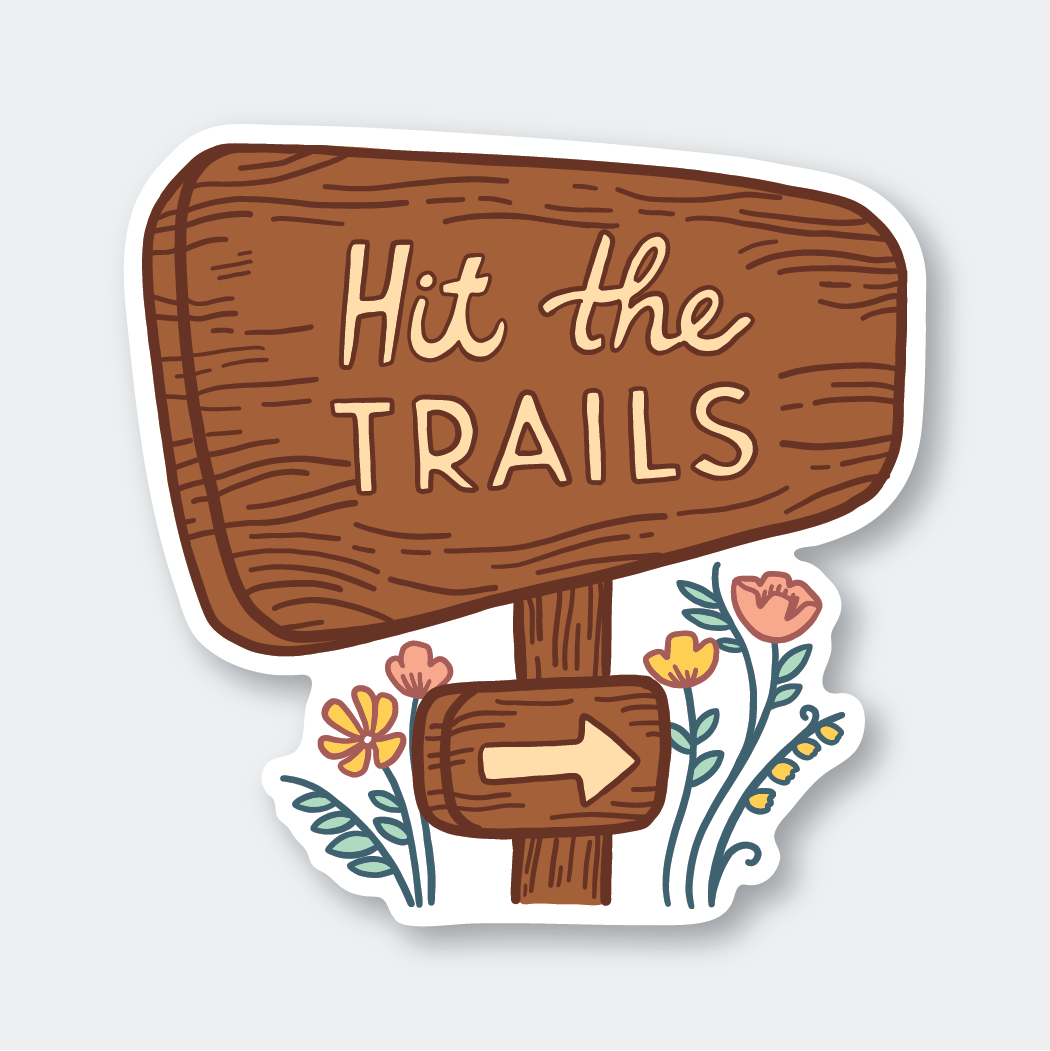 Hit The Trails Sticker - DIGS