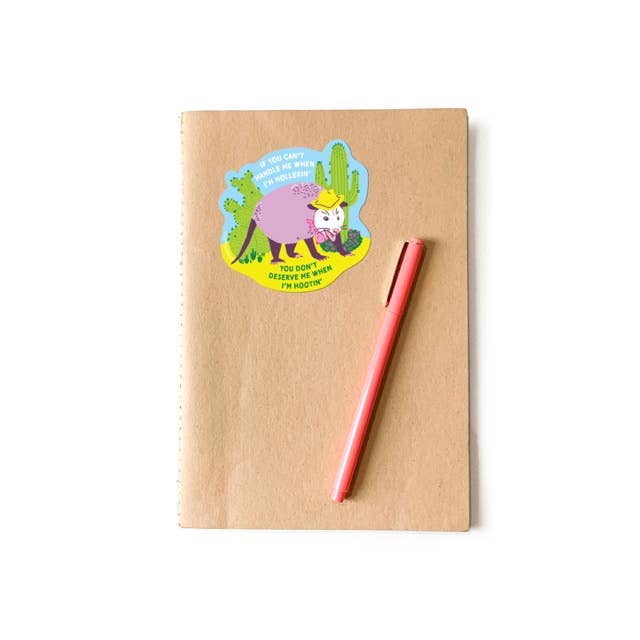 Hootin' Hollerin' Possum Sticker - DIGS