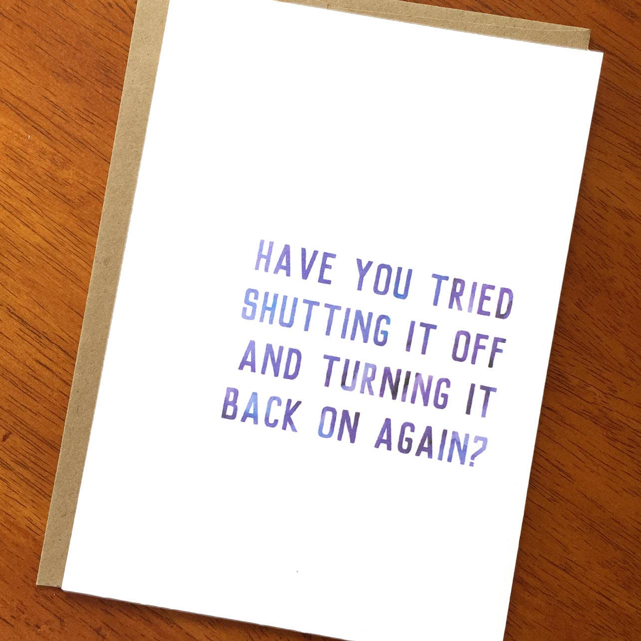 Shutting Off & Turning On Again? Card - DIGS