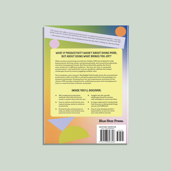 The Hustle Cure: A New Approach to Burnout and Productivity for Women - DIGS