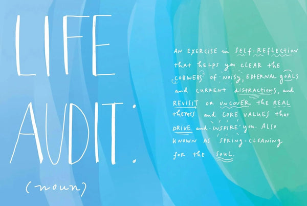 The Life Audit: A Step - by - Step Guide to Discovering Your Goals and building the Life You Want - DIGS