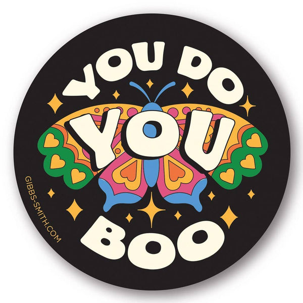 You Do You Boo Sticker - DIGS