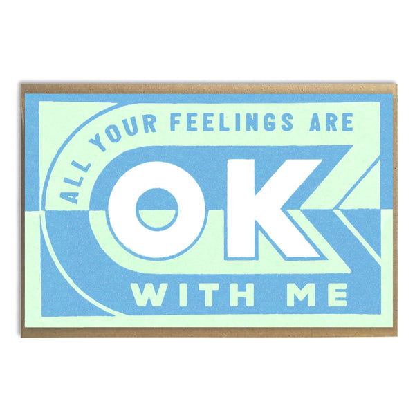 Your Feelings Are OK Card - DIGS