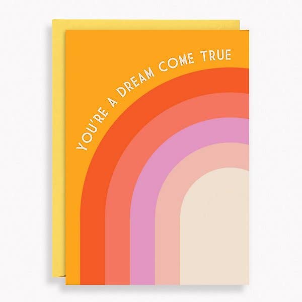 You're a Dream Love Card - DIGS