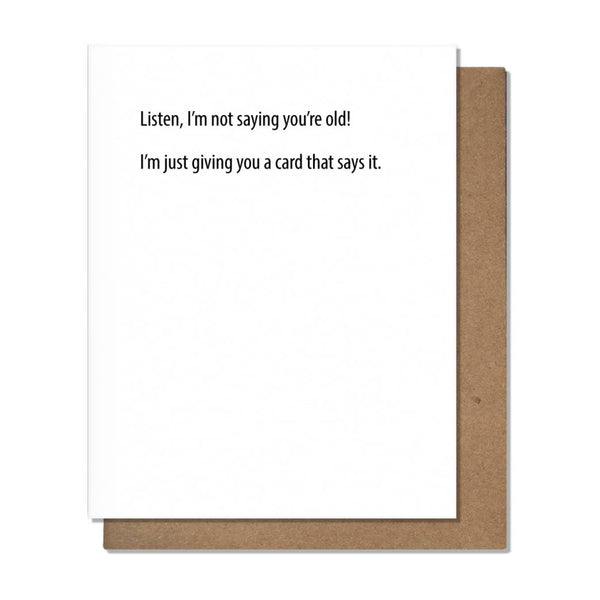 You're Old Birthday Card - DIGS