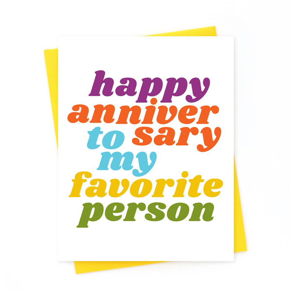 Happy Anniversary to my Favorite Person Card