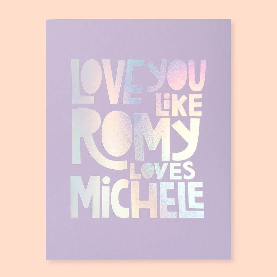 Romy + Michele Card