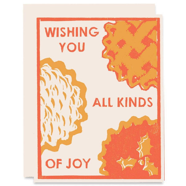 Wishing You All Kinds of Pie Card