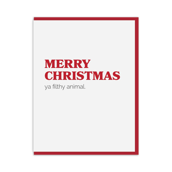 merry Christmas you filthy animal gift card