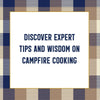 Pendleton Field Guide to Campfire Cooking
