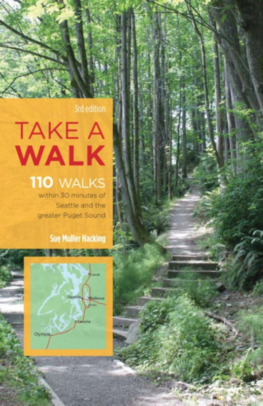 Take a Walk: 110 Walks Within 30 Minutes of Seattle - DIGS