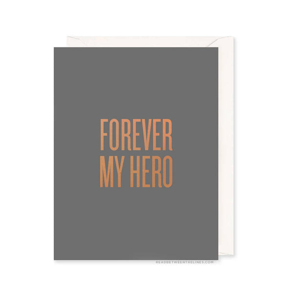 Forever My Hero Card