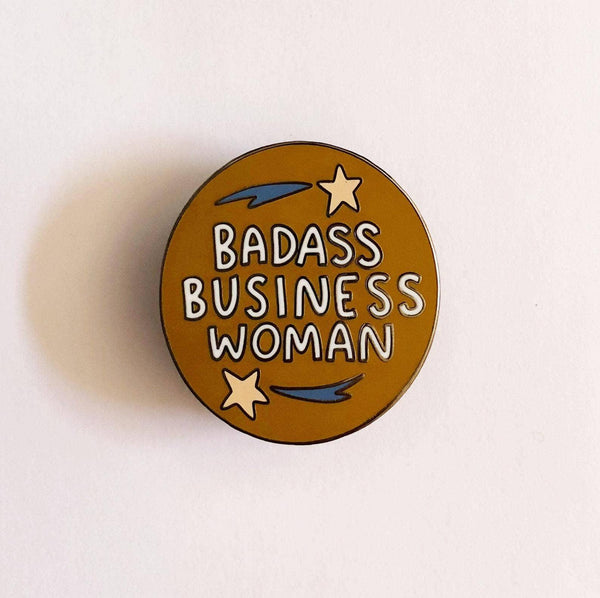 Badass Business Woman Pin - DIGS
