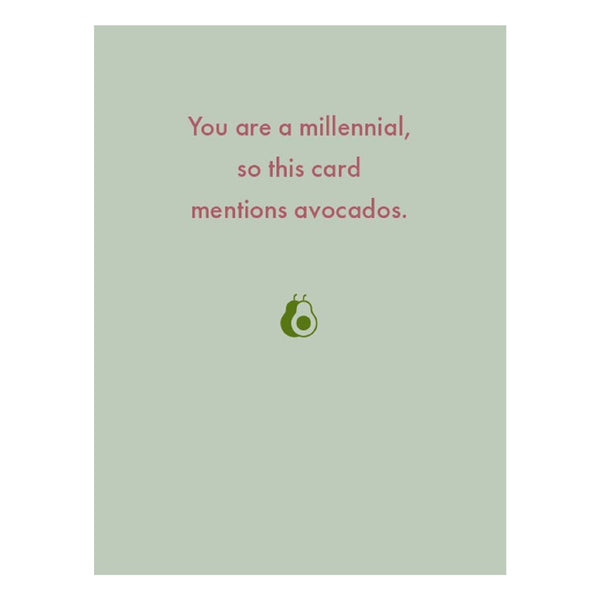 Millennial Avocados Card