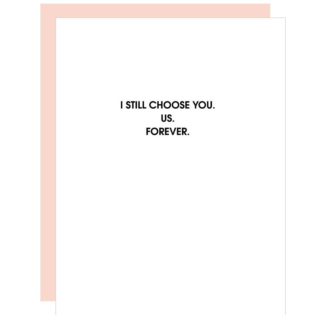 Choose You Forever Card