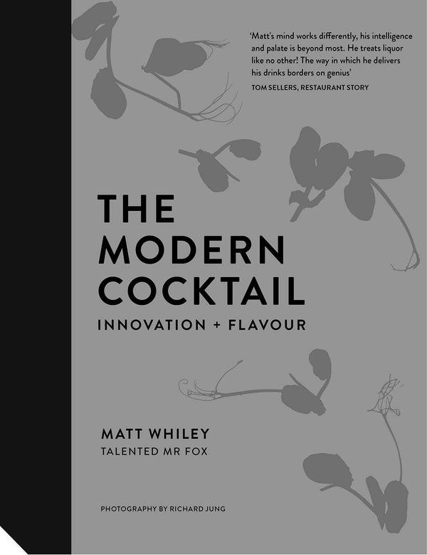 The Modern Cocktail Innovation + Flavour - DIGS