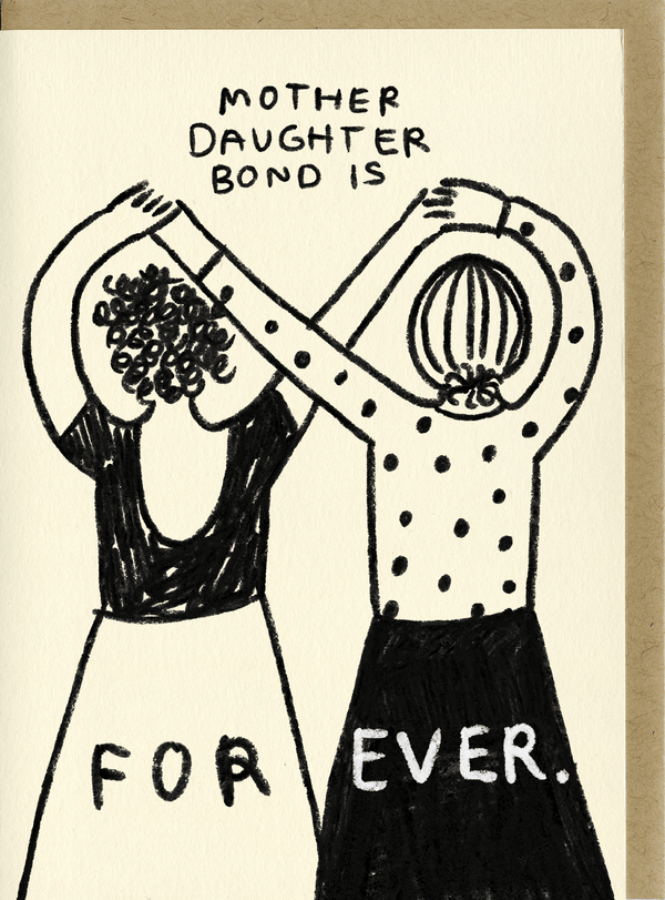 Mom Bond Card - DIGS