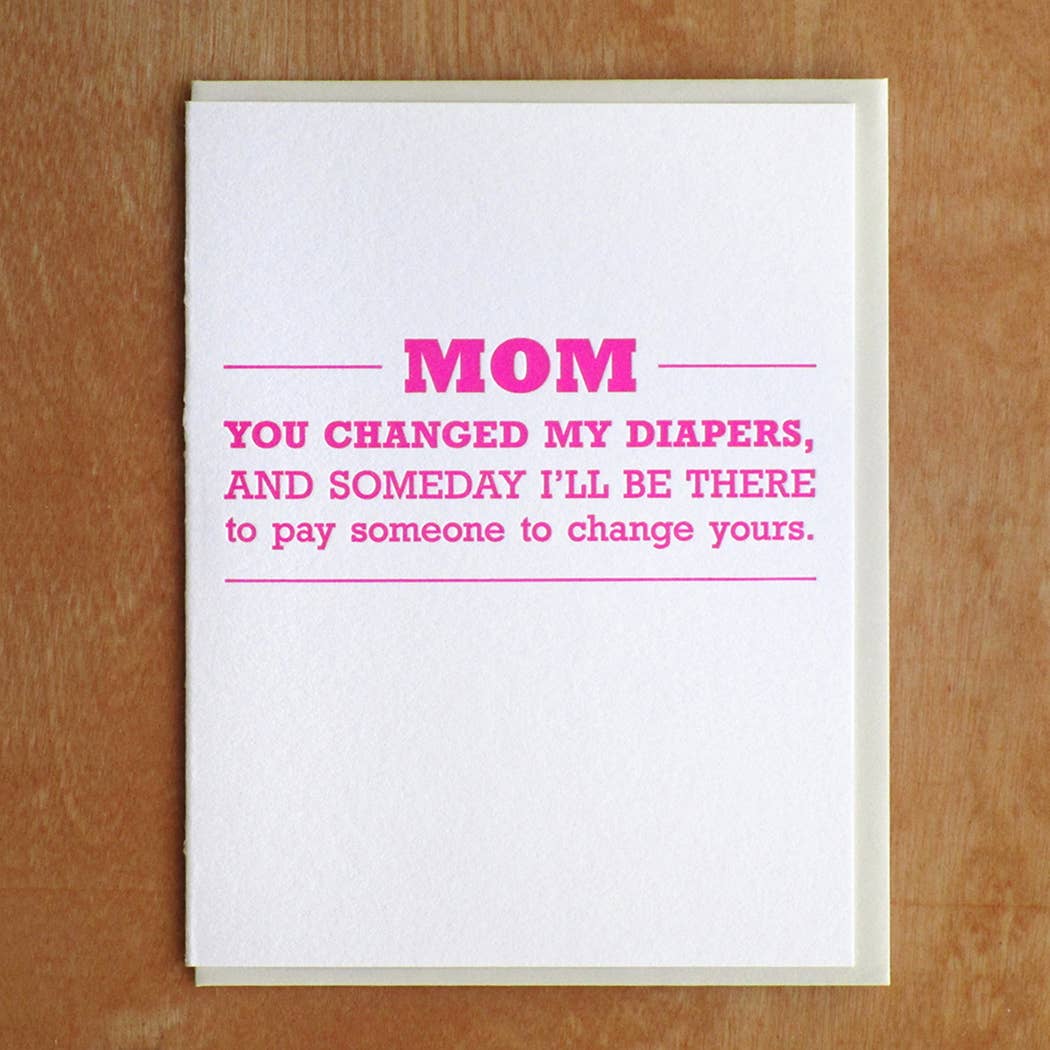 Mom Diapers Greeting Card - DIGS