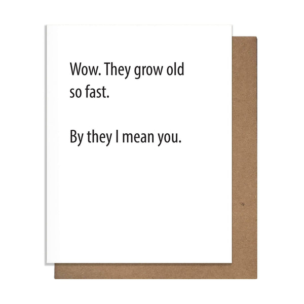 Old So Fast Birthday Card - DIGS