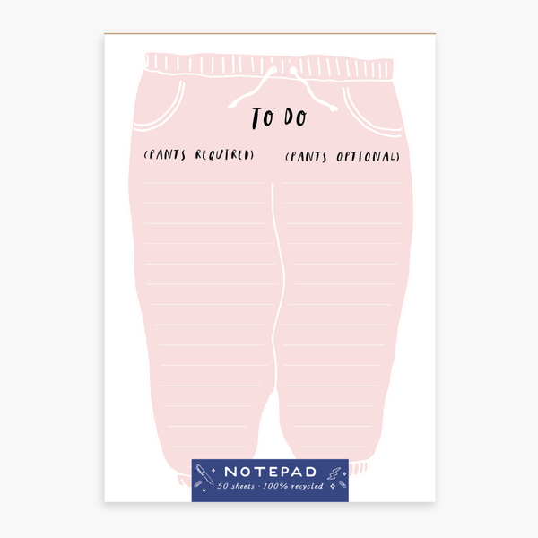 Pants To Do Notepad - DIGS