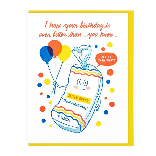 Sliced Bread Birthday Card - DIGS