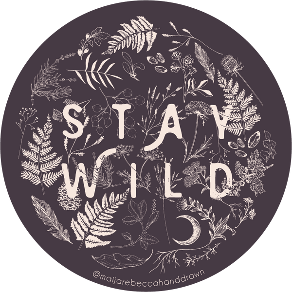 Stay Wild Sticker - DIGS