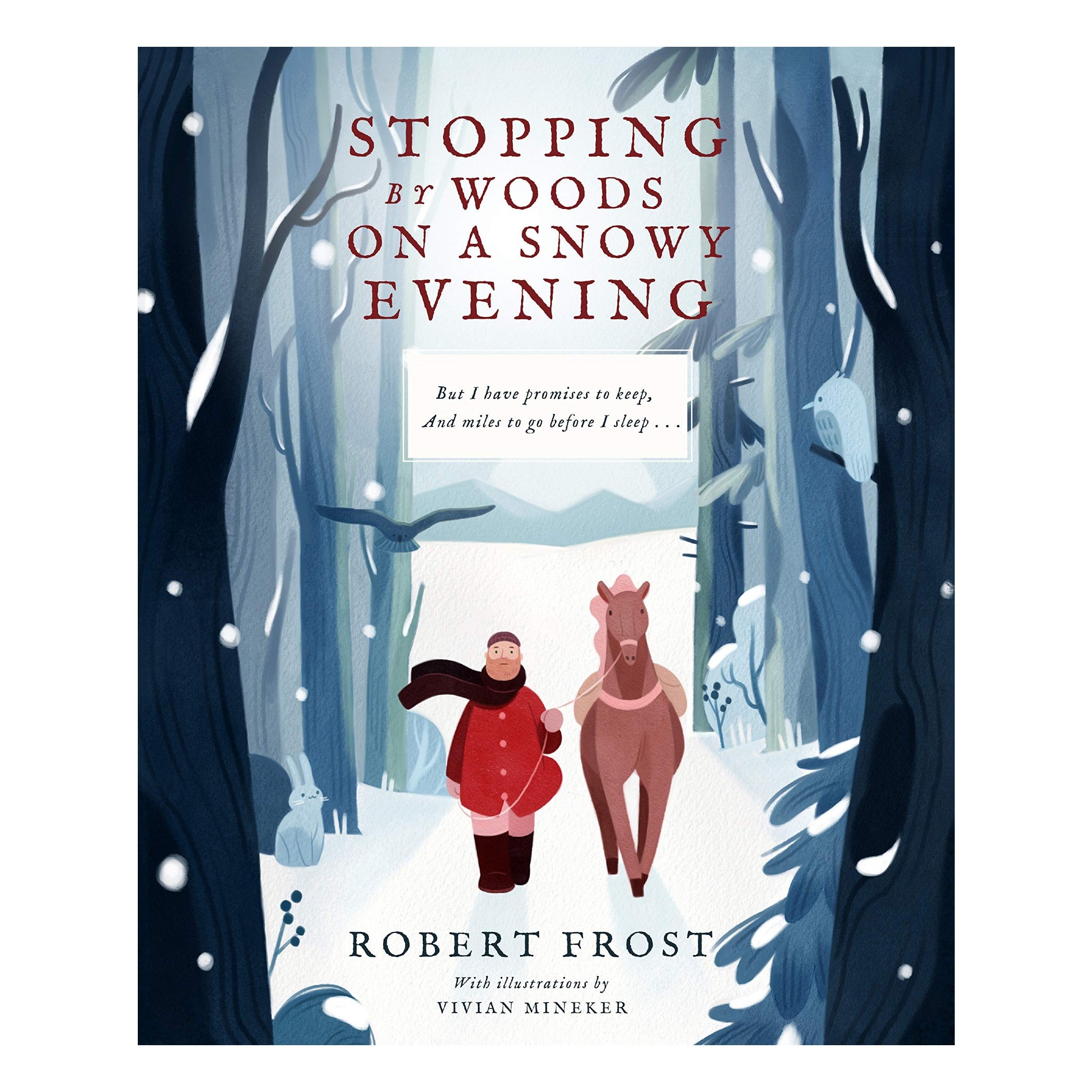 Stopping By Woods on a Snowy Evening - DIGS