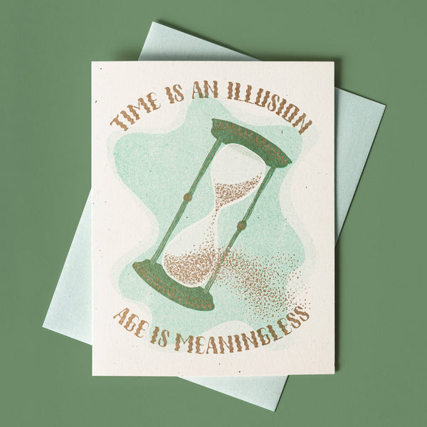 Time is an Illusion Birthday Card - DIGS