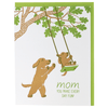Tree Swing Mother's Day Card - DIGS