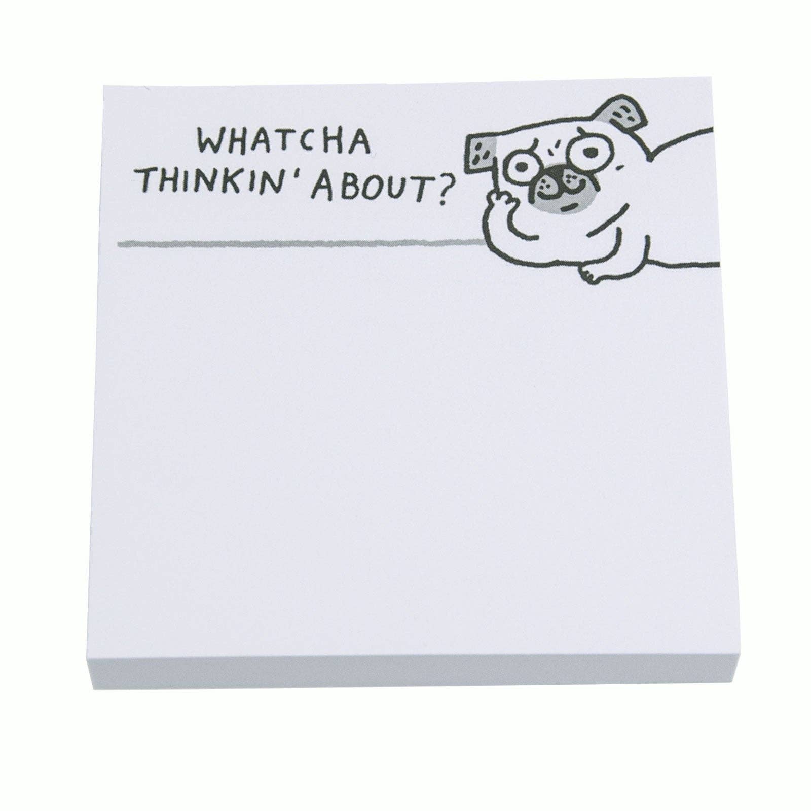 Whatcha Thinkin' About Sticky Notes - DIGS