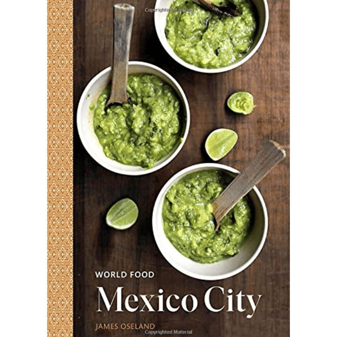 World Food: Mexico City - DIGS