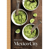 World Food: Mexico City - DIGS