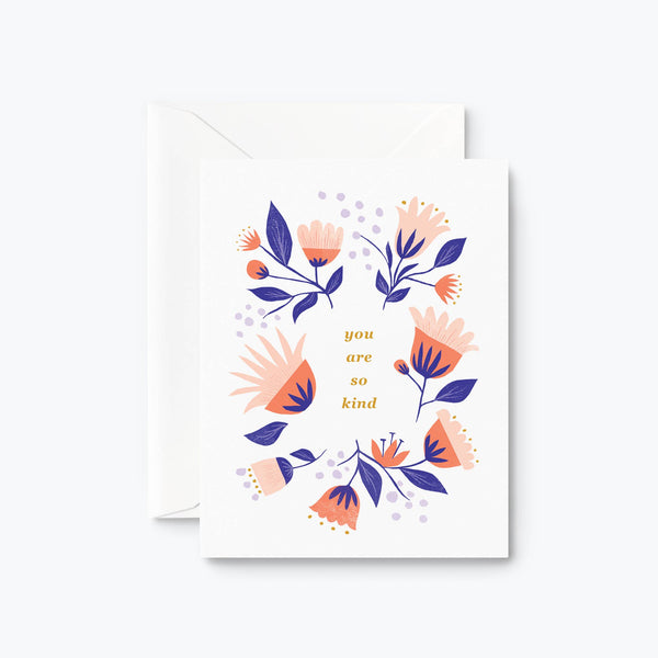 You Are So Kind Card - DIGS