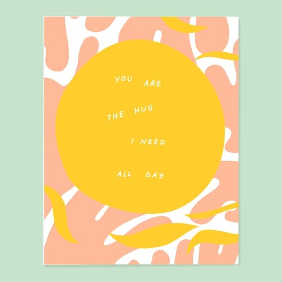 You Are The Hug I Need Card - DIGS