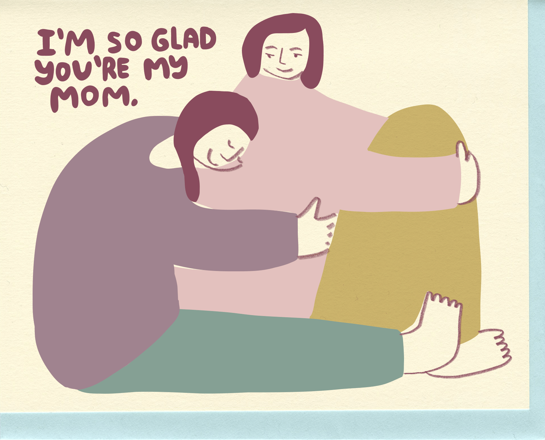 You're My Mom Card - DIGS